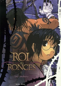 Le Roi des Ronces Tome 1