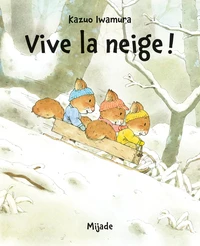 Vive la neige !