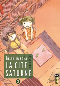 La cité Saturne Tome 3