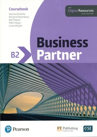 Iwonna Dubicka et Marjorie Rosenberg - Business Partner B2 - Coursebook with Digital Resources.
