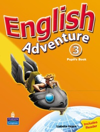 Izabella Hearn - English adventure level 3 Pupil's  book.