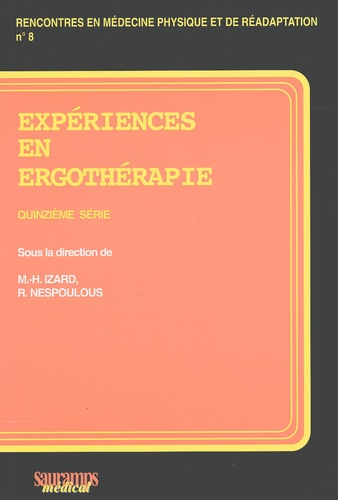Richard Nespoulous - Expériences en ergothérapie - 15e série.