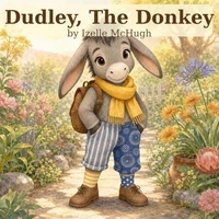 Dudley, the Donkey