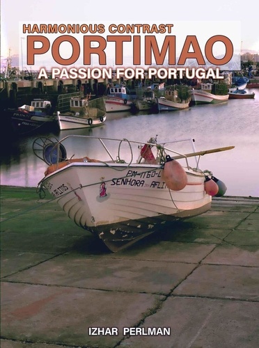  Izhar Perlman - Portimao - Harmonious Contrast - A Passion for Portugal, #6.