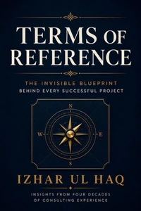 Terms of Reference: The Invisible Blueprint Behind Every Successful Project