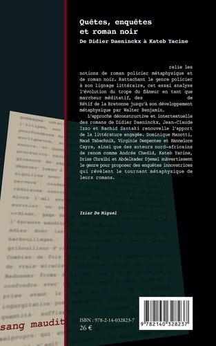 Quêtes, enquêtes et roman noir. De Didier Daeninckx à Kateb Yacine