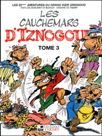 A Buhler - Iznogoud Tome 23 : Les Cauchemars d'Iznogoud - Tome 3.