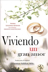 Viviendo un gran amor