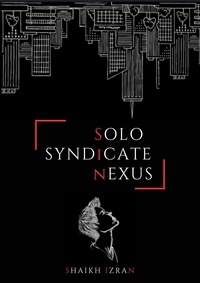  Izran Shaikh - Solo Syndicate Nexus.