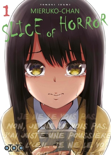 Mieruko-chan Slice of Horror - tome 1
