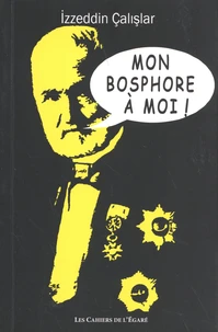 Mon Bosphore à moi
