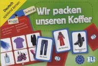 Wir packen unseren Koffer