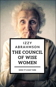  Izzy Abrahmson et  Mark BInder - The Council of Wise Women - The Village Life, #3.