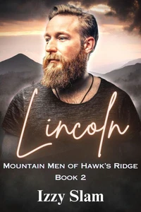 Lincoln: Mountain Men of Hawk's Ridge Book 2