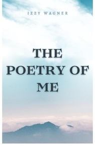  Izzy Wagner - The Poetry of Me.
