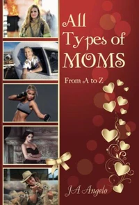 All Types of Moms