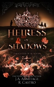  J.A.Armitage et  R.Castro - Heiress of Shadows - Kingdom of Fairytales, #26.