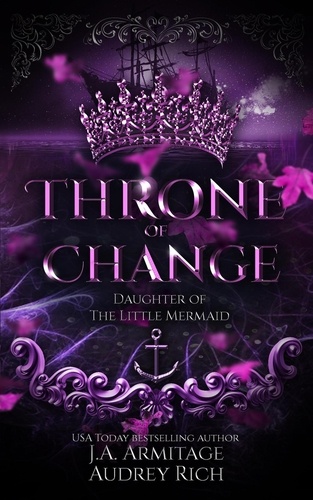  J.A.Armitage et  Audrey Rich - Throne of Change - Kingdom of Fairytales, #7.