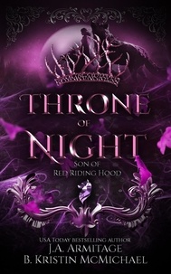  J.A.Armitage et  B. Kristin McMichael - Throne of Night - Kingdom of Fairytales, #11.