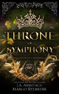  J.A.Armitage et  Margo Ryerkerk - Throne of Symphony - Kingdom of Fairytales, #31.