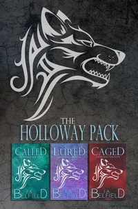  J.A. Belfield - The Holloway Pack: Books 1 - 3 (Boxed Set) - Holloway Pack.