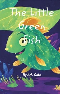  J.A. Cato - The Little Green Fish.