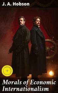 Morals of Economic Internationalism