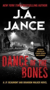 J. A Jance - Dance of the Bones - A J. P. Beaumont and Brandon Walker Novel.