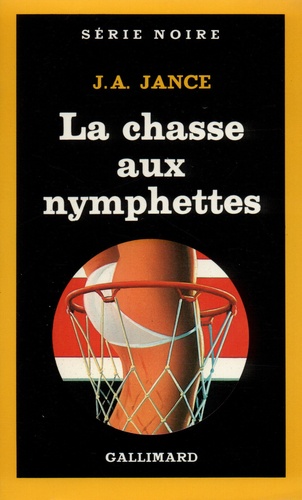 J-A Jance - La Chasse aux nymphettes.