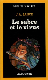 J-A Jance - Le Sabre et le virus.