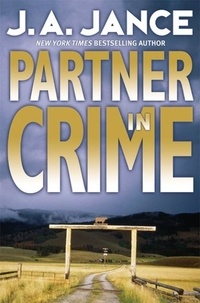 J. A Jance - Partner in Crime.