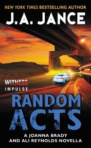 J. A Jance - Random Acts - A Joanna Brady and Ali Reynolds Novella.
