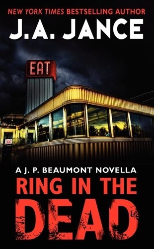 J. A Jance - Ring In the Dead - A J. P. Beaumont Novella.