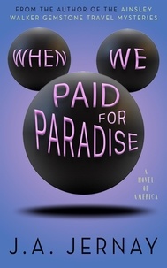  J.A. Jernay - When We Paid For Paradise.