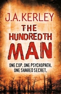 J. A. Kerley - The Hundredth Man.