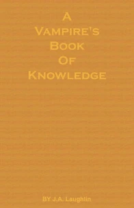 A Vampire's Book of Knowledge