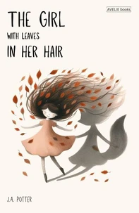 The Girl With Leaves In Her Hair