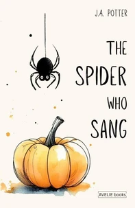 The Spider Who Sang