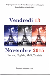 J-A-S Lopito Feijoo K - Vendredi 13 Novembre 2015 - France, Nigéria, Mali, Tunisie.