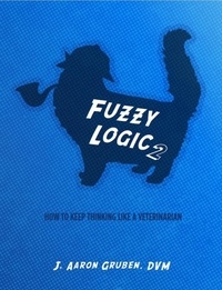  J. Aaron Gruben - Fuzzy Logic 2 - Fuzzy Logic, #2.