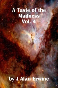 A Taste of the Madness Vol. 4