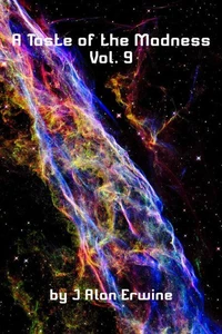 A Taste of the Madness Vol. 9