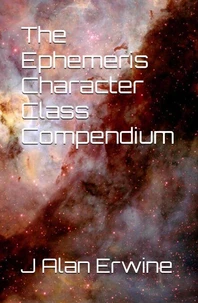 The Ephemeris Character Class Compendium