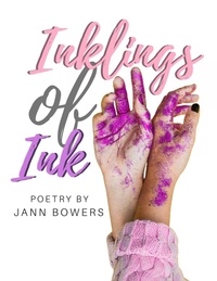 J Ann Bowers - Inklings of Ink.
