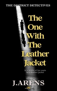  J. Arens - The One With The Leather Jacket - Unofficial Business, #2.