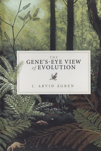 J. Arvid Agren - The gene's-eye view of evolution.
