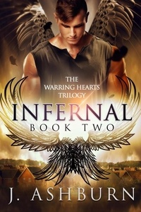  J. Ashburn - Infernal - The Warring Hearts Trilogy, #2.