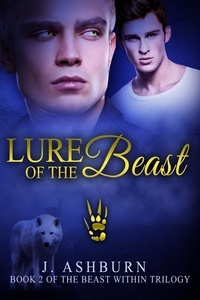  J. Ashburn - Lure of the Beast - The Beast Within Trilogy, #2.