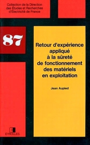 J Aupied - Retour D'Experience Applique Surete Fonctionnement.