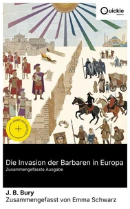 Die Invasion der Barbaren in Europa (Zusammengefasste Ausgabe)